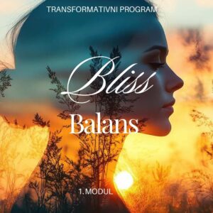 Bliss program - 1. modul Balans&Well-Being