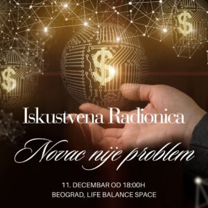 Novac nije problem - Iskustvena radionica